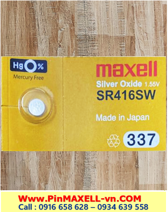 Pin SR416SW-Pin 337; Pin Maxell SR416SW silver oxide 1.55V Made in Japan | Hàng có sẳn