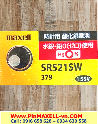 Pin Maxell SR521SW _Pin 379; Pin  đồng hồ Maxell SR521SW 379 Silver Oxide 1.55v _Cells In Japan